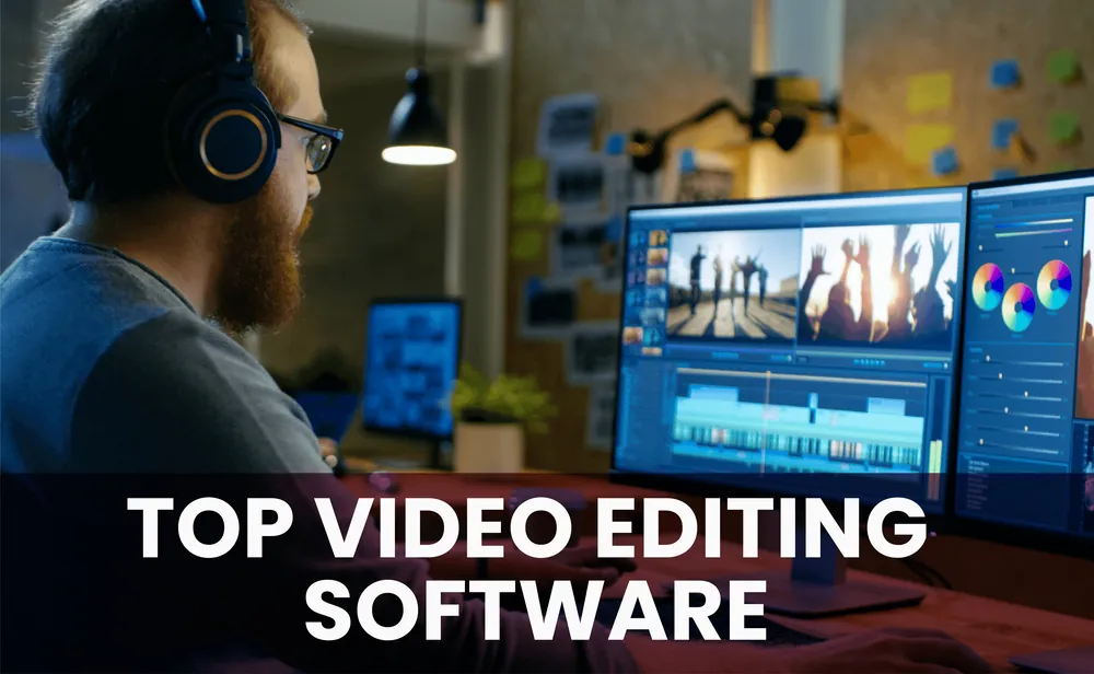 Best Video Editing Software in 2026: Expert Reviews & Top Picks