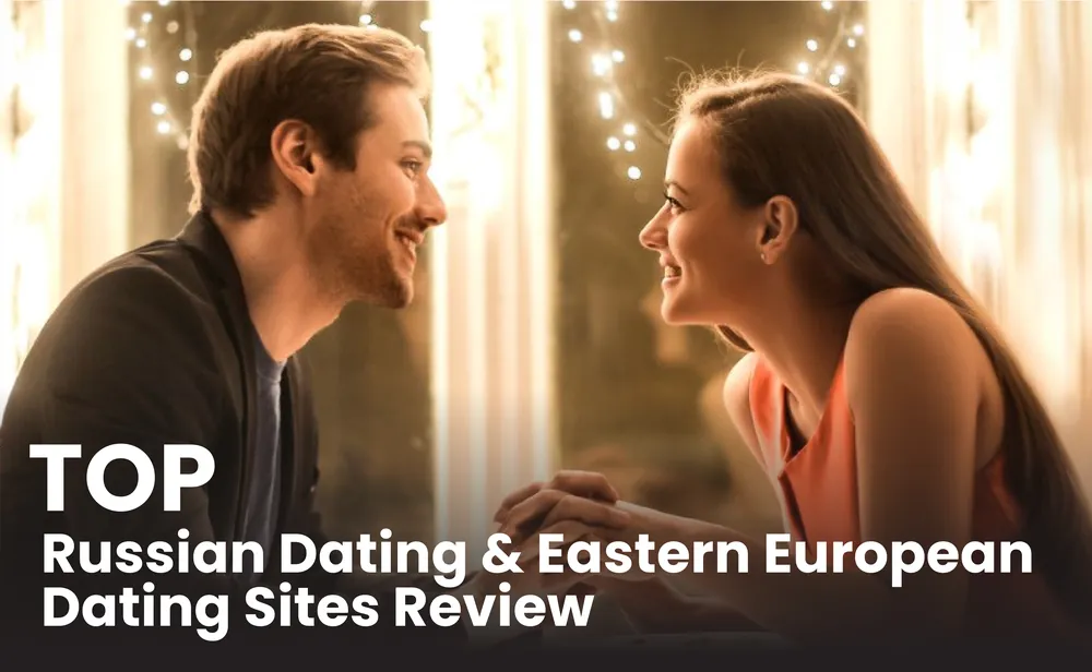 Best Russian Dating Sites & Apps That Actually Work (2026 Review)